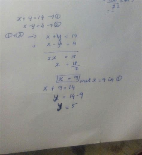 x y 14 andx y 4 solve the equations by substitution method
