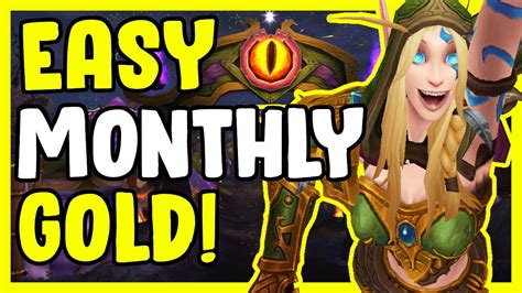 Easy Monthly Gold In Wow Gold Making Gold Farming Guide Youtube