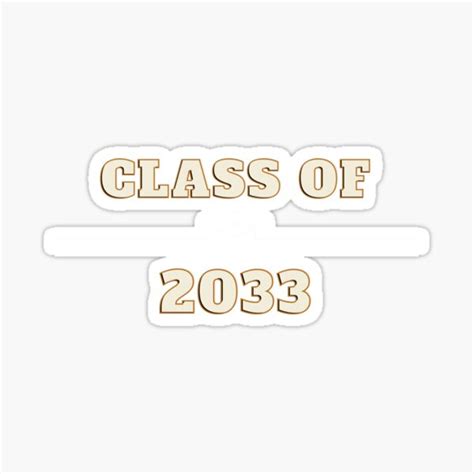 Class Of 2033 Sticker By Cutecreationss Redbubble
