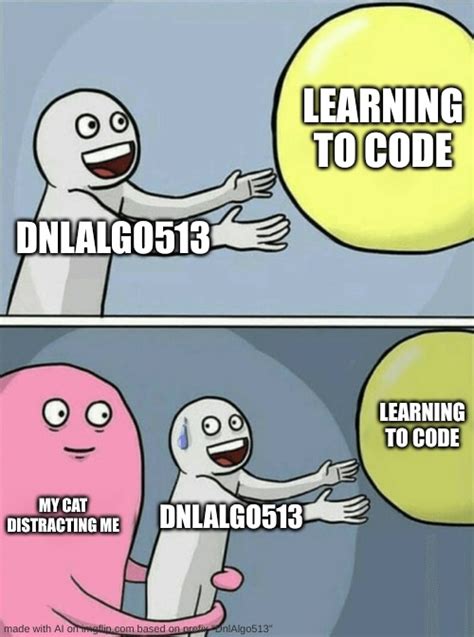 Thats Me Learning To Code Imgflip