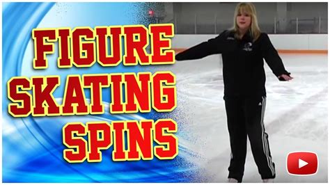 Ice Skating How To Do Basic Figure Skating Spins Youtube