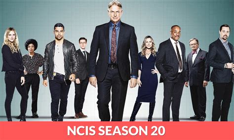 Ncis Season 20 Release Date Cast Plot Trailer And More Regaltribune B58