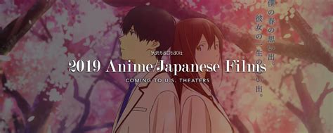 2019 Anime Japanese Films Coming To Us Theaters Yatta Tachi