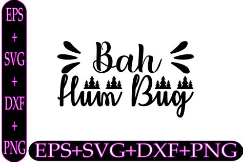 Bah Hum Bug Graphic By Designstudeo · Creative Fabrica