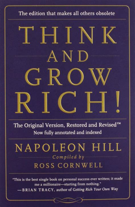 Think And Grow Rich The Original Version Restored And Revised