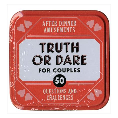 After Dinner Amusements Truth Or Dare For Couples 50 Questions And Challenges Sexy Date