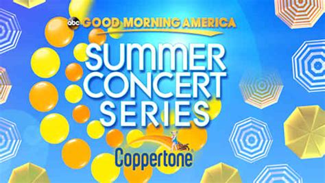 Good Morning America 2014 Summer Concert Series Lineup Abc7 New York