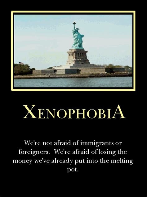 X Is For Xenophobia By Demotivated16 On Deviantart