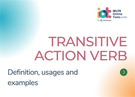 Transitive Action Verb Definition Types And Examples IELTS Online Tests