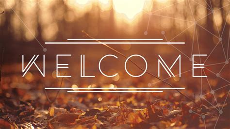 Fall Welcome Church Media Drop