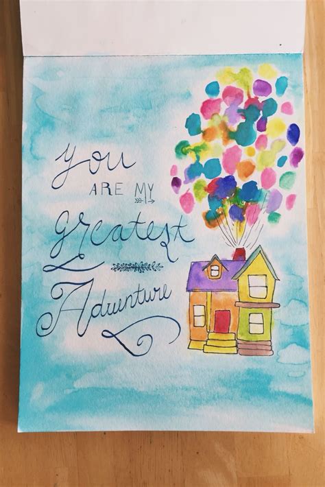 Adventure quotes inspire us to be fearless in the pursue to what makes us feel awesome. You are my greatest adventure. #up #disney #calligraphy #quotes #calligraphyquotes | Adventure ...