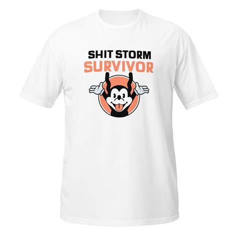 Shit Storm Survivor Short Sleeve Unisex T Shirt Etsy
