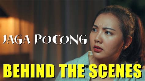 Jaga Pocong Behind The Scenes Youtube