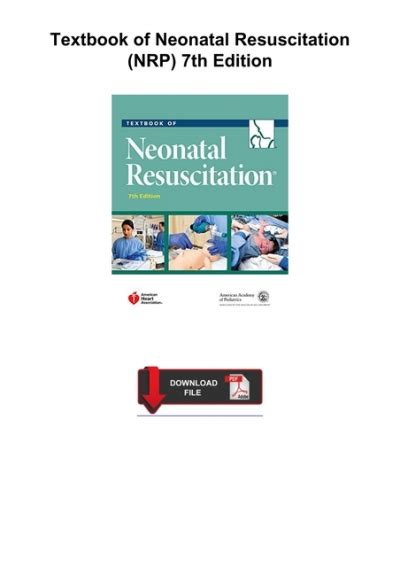 Pdf ️download⚡️ Textbook Of Neonatal Resuscitation Nrp 7th Edition