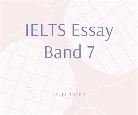 How Many Words For Band 7 Ielts Essay