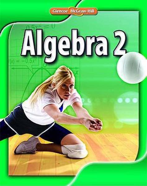 Glencoe Algebra 2 Student Edition 9780078884825 Glencoe