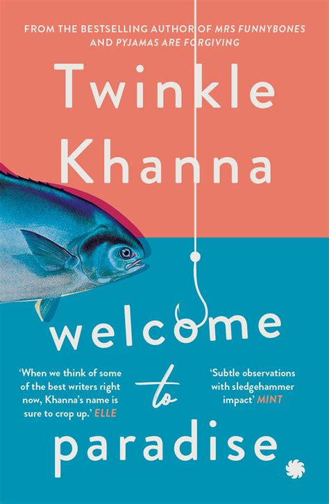 Im A Terrible Eavesdropper Twinkle Khanna On Her New Book Welcome