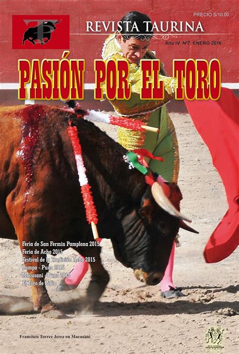 Perú Taurino En CirculaciÓn La Revista Taurina PasiÓn Por El Toro