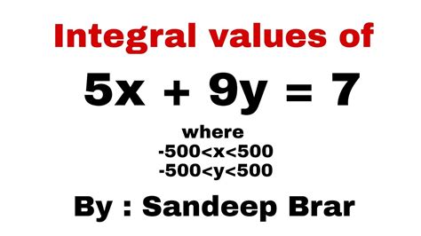 5x 9y 7 how many integral values of x and y satisfy the equation 5x 9y 7 cds 2020 i