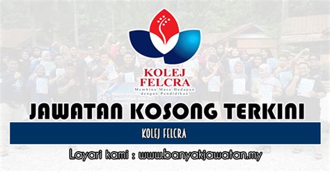 Jawatan kosong 2019 terkini ok? Jawatan Kosong di Kolej FELCRA - 14 Jun 2019 - KERJA ...