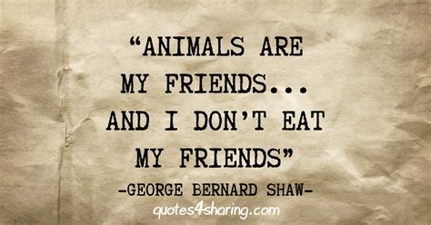 Animals Are My Friends And I Dont Eat My Friends