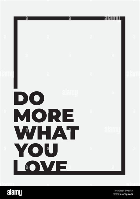 Do More Of What Makes You Happy Inspirational Quote Poster Design
