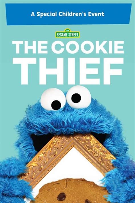 The Cookie Thief A Sesame Street Special Download Watch The Cookie