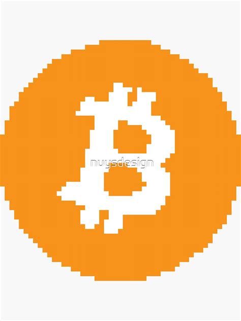 Bitcoin Pixel Art Sticker For Sale By Nuysdesign Redbubble