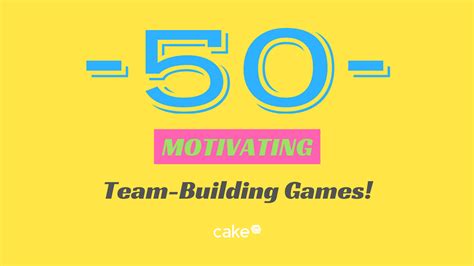 Top 50 Team Building Games That Your Employees Would Love To Play Team Building Games Team