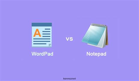 ماهو الفرق بين Notepad و WordPad في Windows