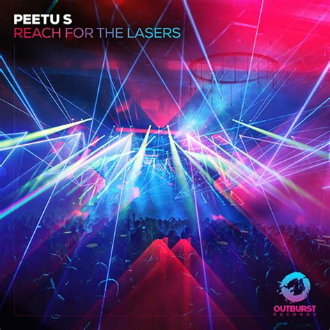 Peetu S Reach For The Lasers Extended Mix Trance Electronic