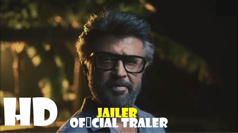Jailer Official Trailer Superstar Rajinikanth YouTube
