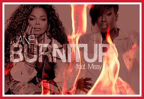 Burn It Up Janet Jackson And Missy Elliott Jackson Music Missy Elliott Janet Jackson Music