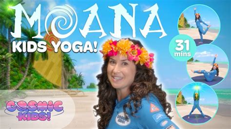 Moana Fun Kids Workout Videos A Cosmic Kids Yoga Adventure Youtube