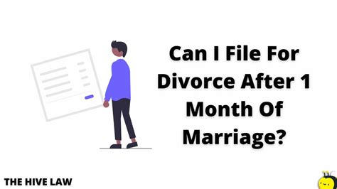 Can I File For Divorce After 1 Month Of Marriage The Hive Law