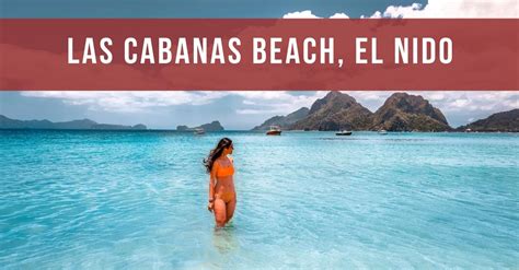 Las Cabanas Beach And Marimegmeg Beach El Nido Guide Daily Travel Pill