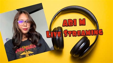 Abi M Live Stream Sessions Live Youtube