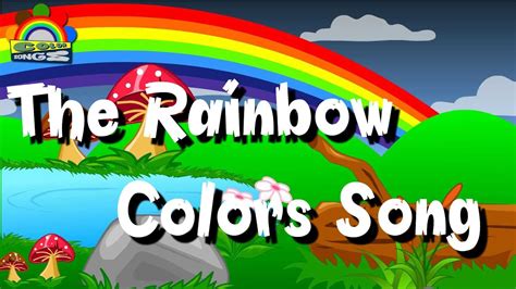 The Rainbow Colors Song Colors Songs For Children Rhymes For