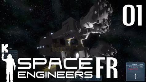Fr Space Engineers Alpha Gameplay ép 01 Présentation Et Vaisseau De