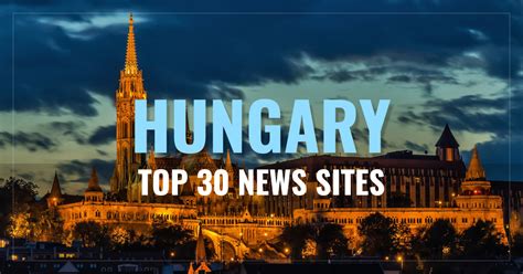 Top 30 Hungarian Newspapers Online Budapest News