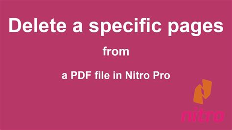 How To Delete A Specific Pages From A Pdf File In Nitro Pro Youtube