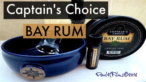 Captains Choice Shave BAY RUM YouTube