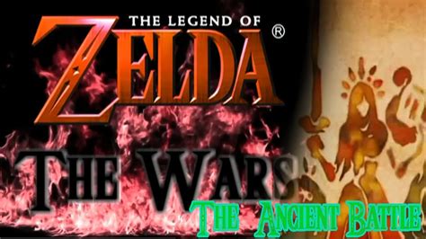 The Wars Of Zelda The Ancient Battle Youtube