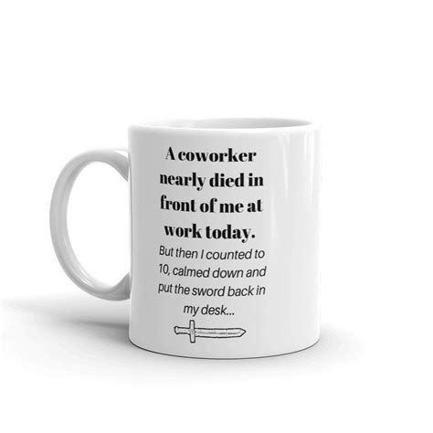 Depending on how much interaction you want with your colleagues want before your last day helps you determine when to send your farewell message. Funny Coworker Mug, Sarcastic Colleague Mug, A Coworker ...