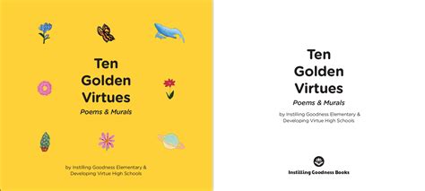 Ten Golden Virtues Instilling Goodness And Developing Virtue School