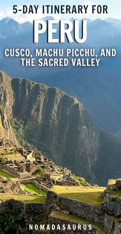 The Cover Of 5 Day Itinerary For Peru Cusco Machu Picchu And The