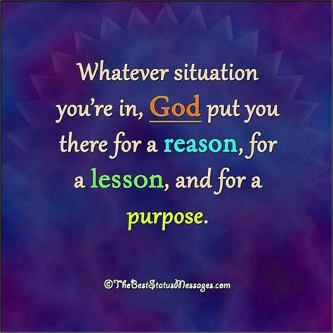God Put You There For A Reason Life Truth Quotes Real Life Quotes