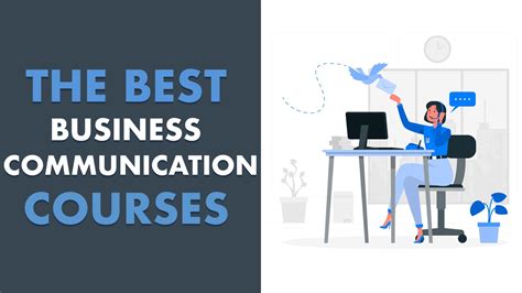 6 Best Business Communication Courses Classes And Tutorials Online
