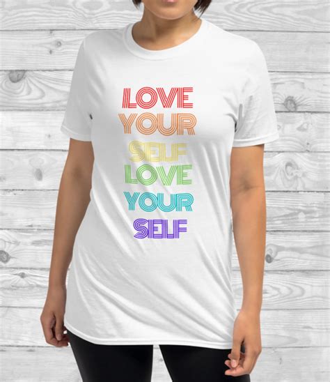 Love Yourself T Shirt Self Love Shirt Rainbow Shirt Pride Etsy In
