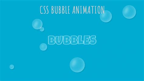 Css Bubble Animation Youtube